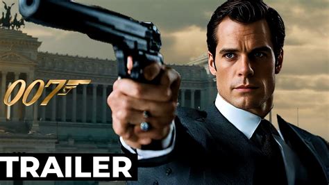 james bond trailer henry cavill